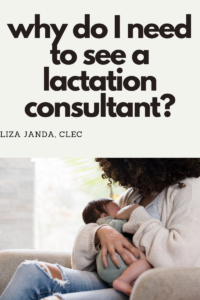 Why Do I Need To See A Lactation Consultant Why Do I Need To See A Lactation Consultant?